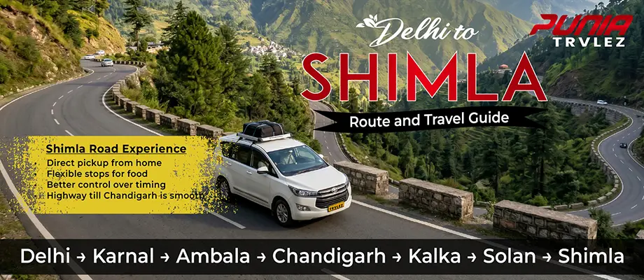 Delhi to Shimla Route and Travel Guide